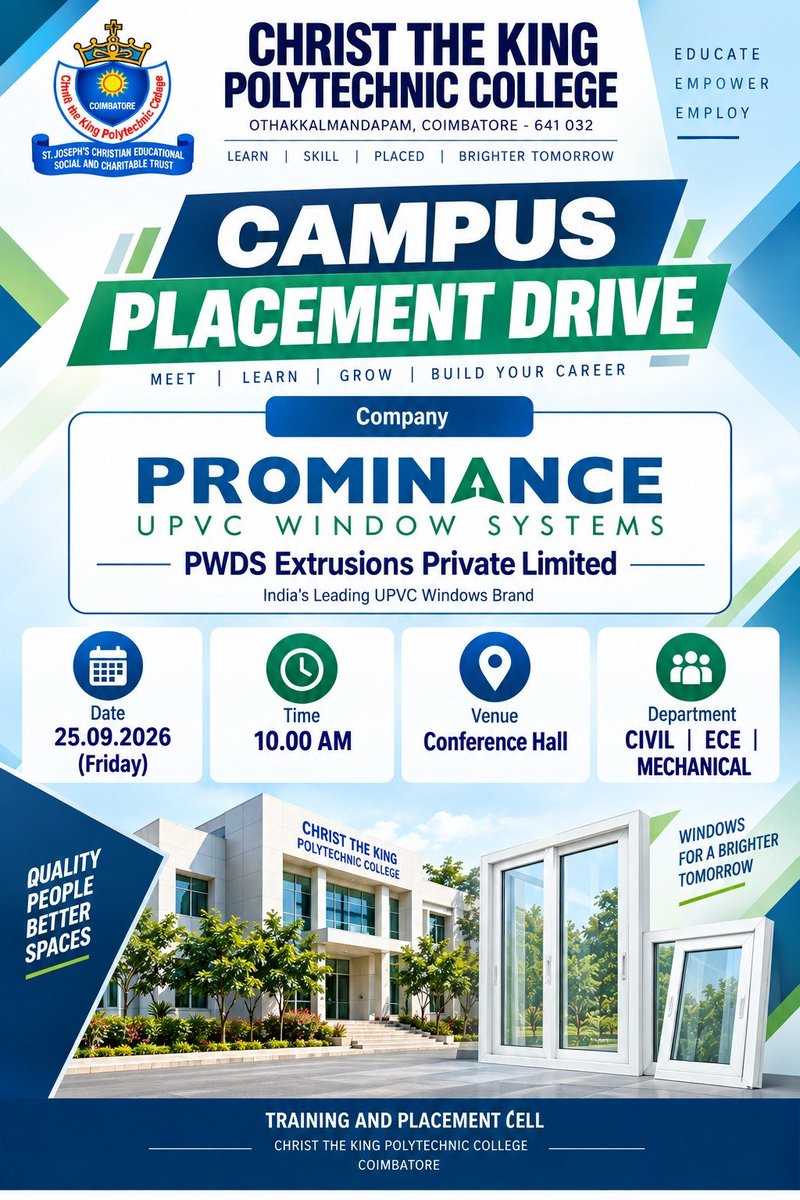 christthekingpc's tweet photo. 📢 Campus Placement Drive | Christ the King Polytechnic College

We are pleased to host PROMINANCE UPVC WINDOW SYSTEMS – PWDS Extrusions Pvt. Ltd. for a campus placement drive.
#CampusPlacement #PlacementDrive #ChristTheKingPolytechnic #Coimbatore #CareerOpportunities #Prominance https://t.co/3L7Vba1KvL