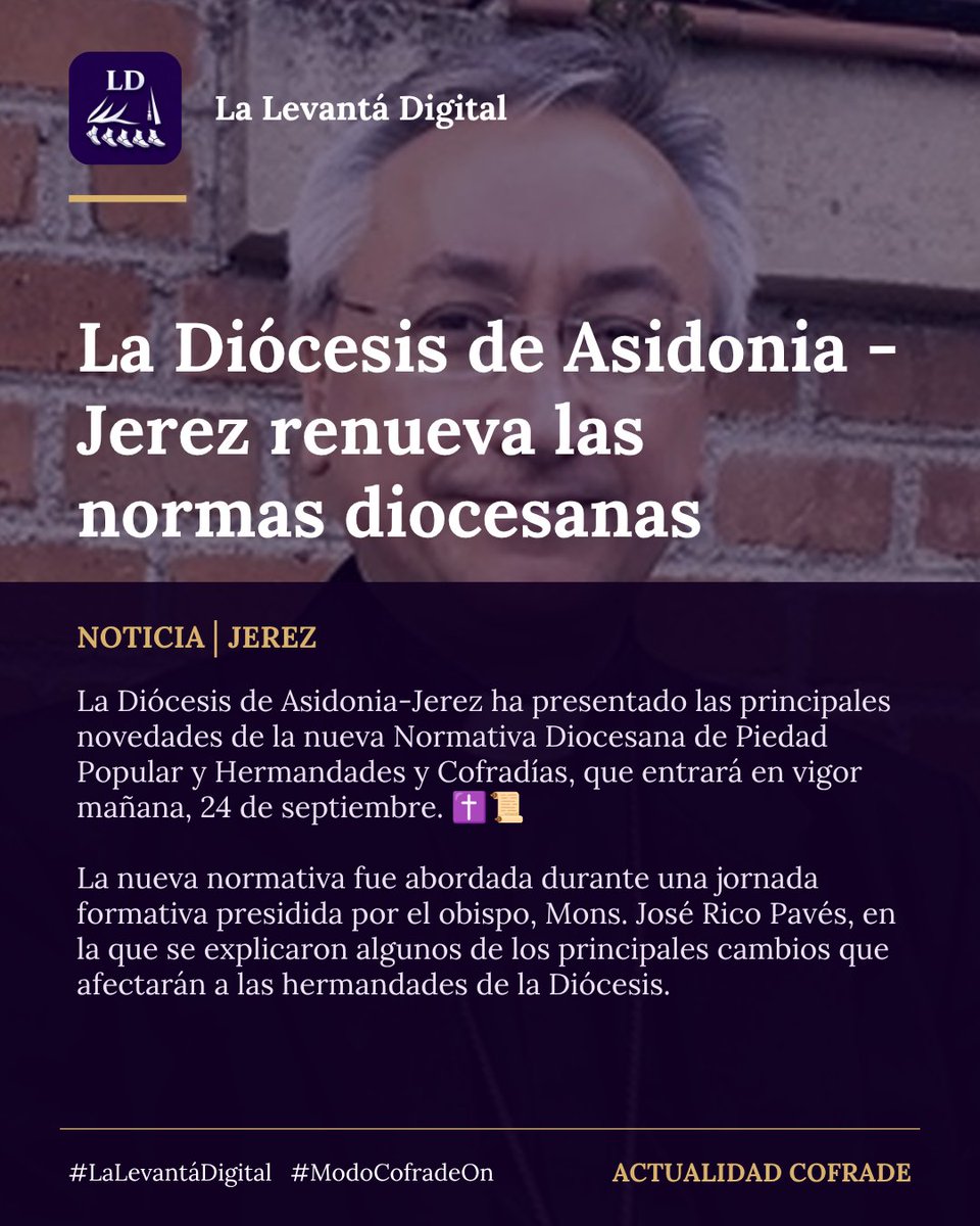 levantadigital's tweet photo. ���#Noticia: La @MCS_Asidonia presenta la nueva normativa que regulará el funcionamiento de las Hermandades y Cofradías de Jerez

📍 Localidad: Jerez de la Frontera.  

Toda la información en nuestra app La Levantá Digital: https://t.co/TIVQdmMk3K

#LaLevantáDigital #ModoCofradeOn https://t.co/Su6hIThetL