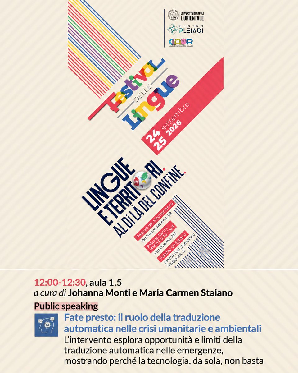 mc_staiano's tweet photo. Tomorrow, 24 Sept at 12:00, Johanna Monti and I will speak at #FestivalDelleLingue organized by @UniOrientale about the role of #MachineTranslation in Humanitarian and Environmental Crises.

We would love to see you there!

https://t.co/NR9cCNJhUC https://t.co/JKwNQYZwmG
