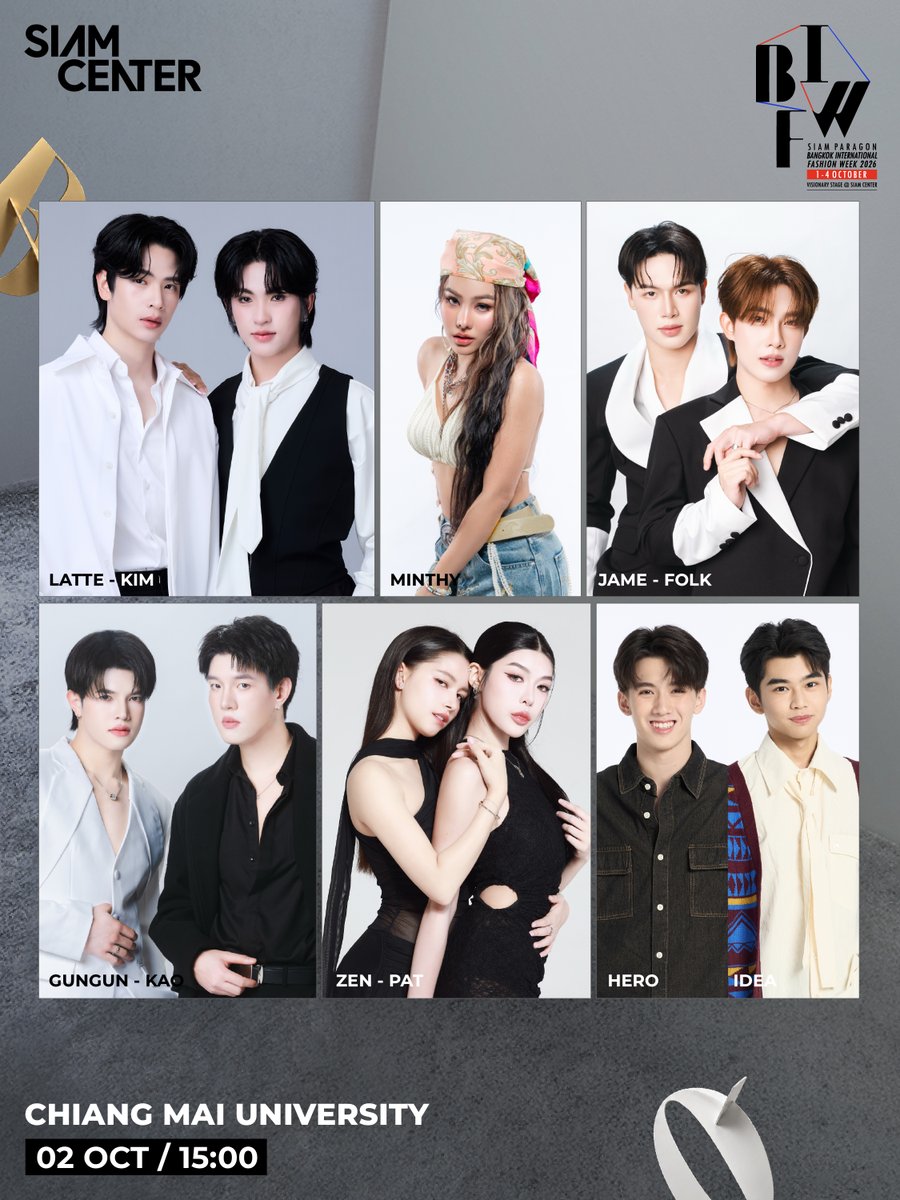 siam_center's tweet photo. 🔥Siam Center Bangkok International Fashion Week 2026 🔥
ที่สุดแห่งแฟชั่นอีเวนต์ 4 วัน 16 โชว์ 380 ลุค รวมพลังไทยสร้างสรรค์ ยังก์ดีไซน์เนอร์รุ่นใหม่จากทั่วประเทศ พร้อมทัพศิลปิน นายแบบ นางแบบกว่าร้อยชีวิต ร่วมสร้างปรากฏการณ์ “NEXT TH-PHENOMENON” 

✨ โชว์จาก Chiang Mai University
🗓 วันที่ 2 ตุลาคม 2569 เวลา 15:00 น.
📍 Visionary Stage, G Fl., Siam Center
#️⃣ รอดติดตามประกาศ Hashtag และ Keyword ได้เร็วๆ นี้

-----

📍ปักหมุดเตรียมกดรับบัตร ตั้งแต่วันที่ 26 กันยายน เวลา 10:00 เป็นต้นไป

🔥 ONESIAM Member Exclusive แลก 200 ONESIAM Coins รับบัตรเข้างาน BIFW2026 at Siam Center จำนวน 2 ที่นั่ง / รอบ พร้อมรับ E-Cash Coupon 100 บาท (เริ่มกดรับคูปองได้ตั้งแต่วันที่ 26 - 30 กันยายน 2569 / จำกัด 20 ที่นั่ง/รอบ หรือจนกว่าบัตรจะหมด)

🔥 ลูกค้าทั่วไปช็อปสินค้าแฟชั่นที่สยามเซ็นเตอร์ ครบ 3,000 บาท ขึ้นไป รับบัตรเข้างาน 1 ที่นั่ง/รอบ (แลกรับสิทธิ์ได้ตั้งแต่วันที่ 26 - 30 กันยายน 2569 /  จำกัด1 ท่านเลือกได้ 1 รอบการแสดงเท่านั้น และจำกัดจำนวนรอบละ 5 ที่นั่ง )

📱ดาวน์โหลด ONESIAM SuperApp คลิก​ : https://t.co/YfjPPnP8Cs

#SiamCenterBIFW2026 #BIFW2026 #SiamCenter #TheIdeaopolis #BeInspired #BeTheFirst 

#Lattekim #LatteTNC #kkim_pst #JameFolkz #Jame_Jiraseth #folkzfolkz #ZenPat #zennapat #patschawee #CHANGE2561
@latte_tnc @Kkim_pongsaton @DomundiTV @Jame_Jiraseth @folkzfolkz @zen_606 @patschaweeee @CHANGEARTIST_