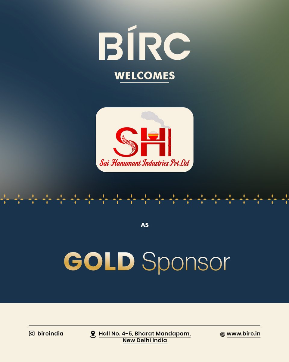 BIRC2026's tweet photo. BIRC welcomes Sai Hanumant Industries Pvt. Ltd. as Gold Sponsor of BIRC 2026.

23, 24 &amp; 25 Oct 2026 | Hall No. 4-5, Bharat Mandapam, New Delhi
Learn more: https://t.co/vJZyALknq4

#BIRC2026 #GoldSponsor #SaiHanumantIndustries https://t.co/JUX9tbmTCE