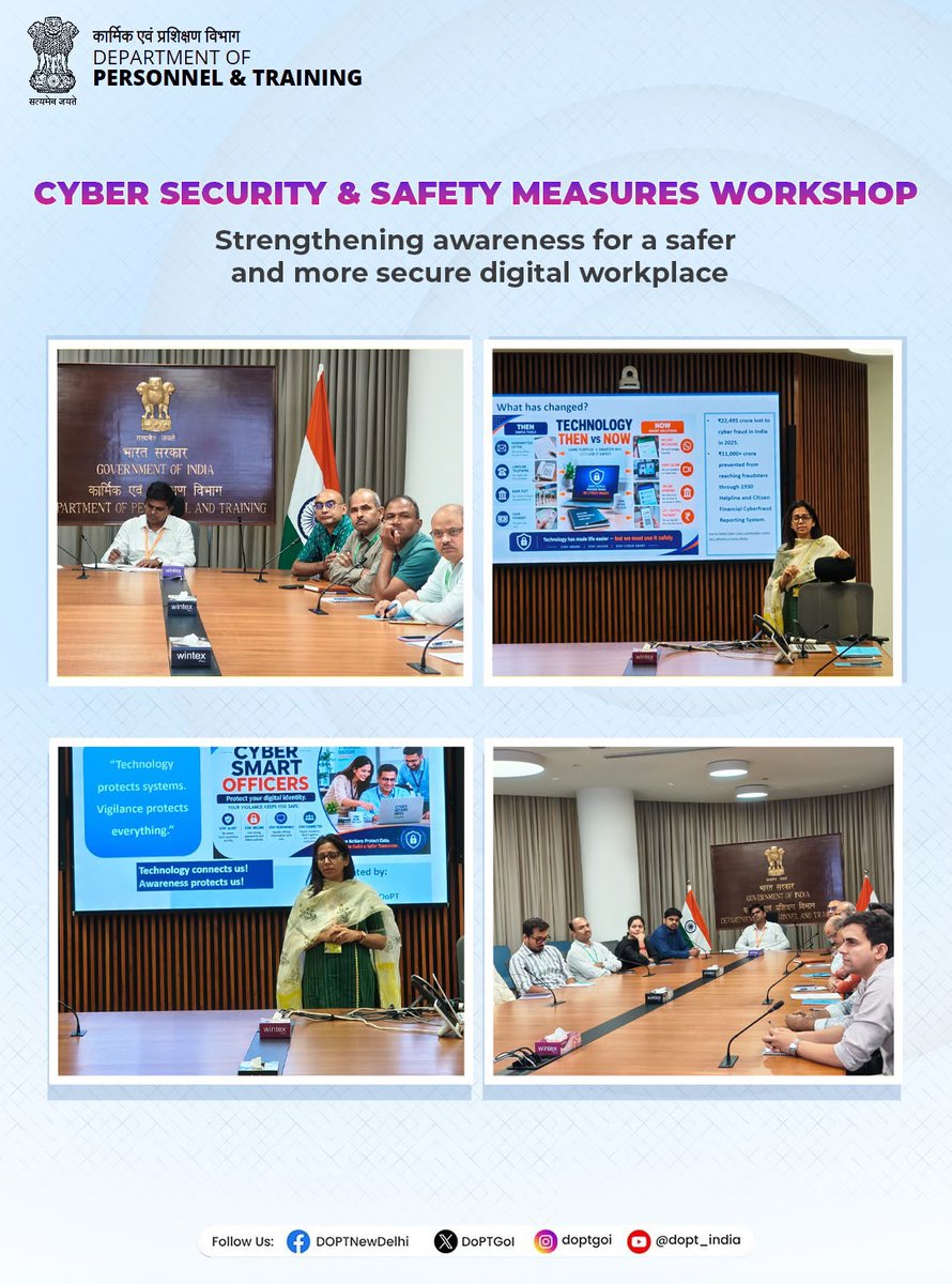 DoPTGoI's tweet photo. A Cyber Security & Safety Measures Workshop was hosted by @doptgoi for its officers and officials as part of #SwachhataHiSeva2026, with a focus on strengthening awareness and preparedness against emerging online risks.

The initiative encouraged participants to adopt safe, responsible and secure digital practices while using technology and digital systems in the workplace.

#SpecialCampaign6 #SwachhataHiSeva #SHS2026 #CyberSecurity
