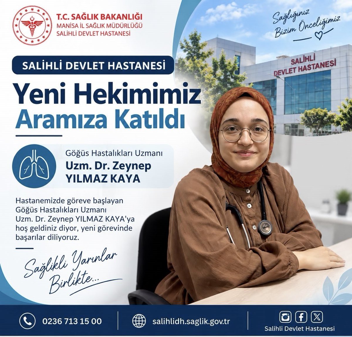 SalihliDevlet's tweet photo. Göğüs Hastalıkları Uzmanı  Uzm.Dr.Zeynep YILMAZ KAYA Eylül ayı itibarıyla hastanemizde görevine başlamıştır.

 Salihli Devlet Hastanesi olarak kendisine hoş geldiniz diyor, görevinde başarılar diliyoruz. https://t.co/W6sJkLaBk5