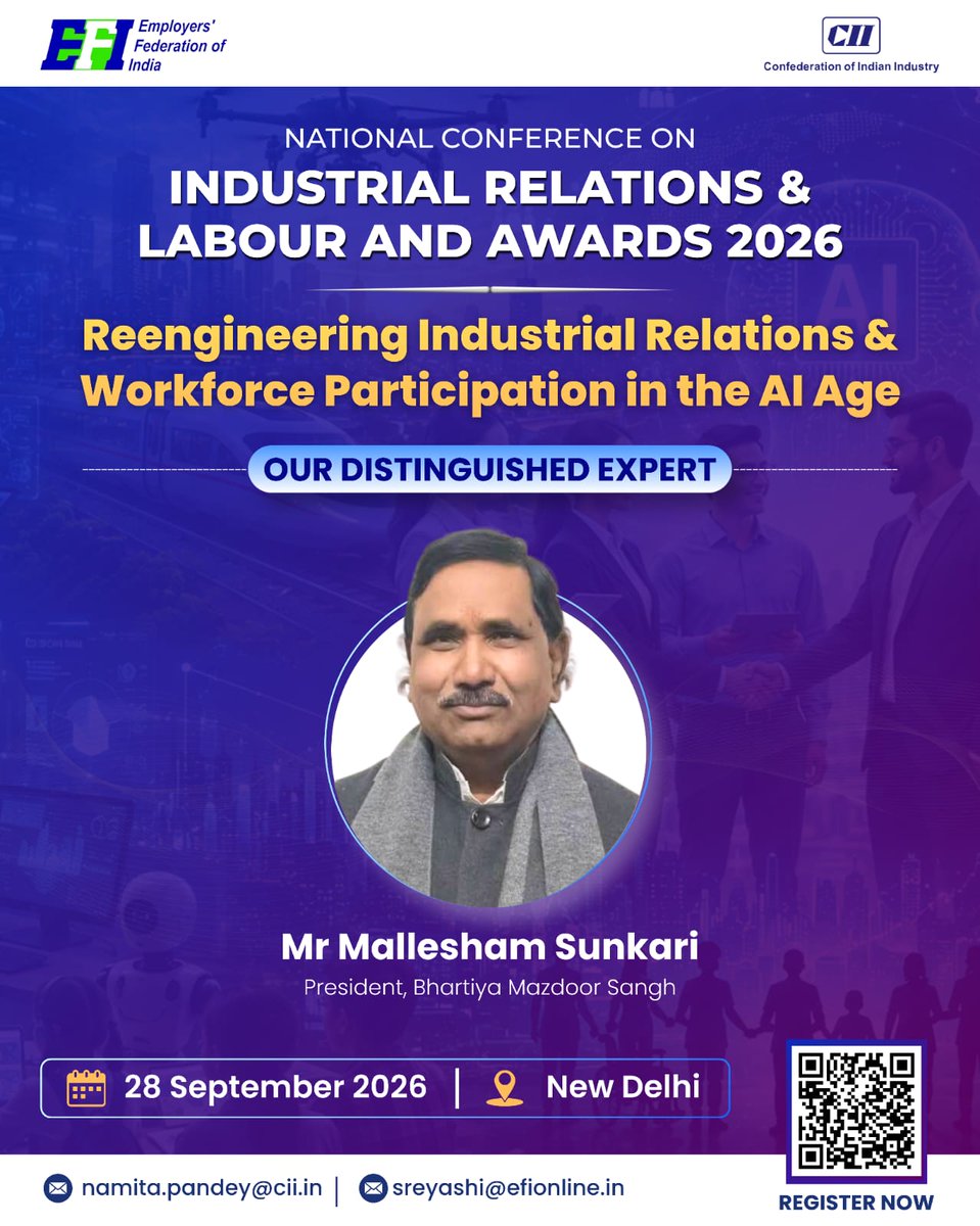 EFI_1933's tweet photo. Distinguished Speaker Spotlight | Mr Mallesham Sunkari

Join us as stakeholders come together to discuss the future of work.

28 September 2026 | New Delhi
#EFI #CII #BhartiyaMazdoorSangh #Workers #IndustrialRelations #LabourRelations #FutureOfWork https://t.co/oVkXEHAnLr