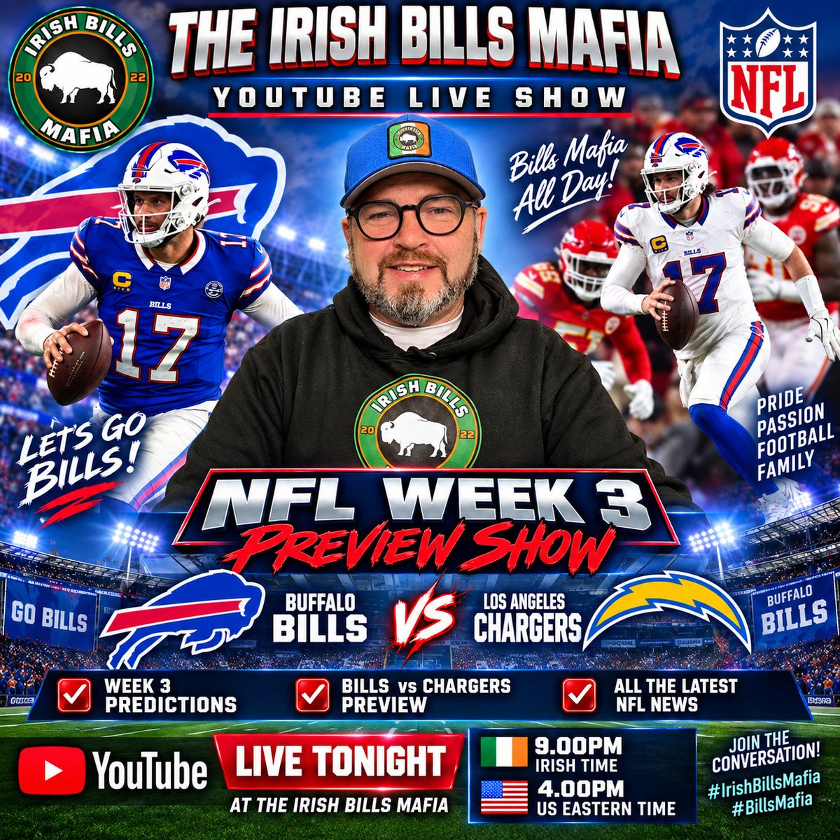 irishbills22's tweet photo. @YouTube at The Irish Bills Mafia 
Tonight Live at 9.00pm Irish time / 4.00pm US eastern time 
I will do my Week 3 NFL preview show, where I go through all the games &amp; give my predictions.
@BuffaloBills @NFL
@chargers #BillsMafia #GoBills #NFL #NFLFootball #NFLPredictions https://t.co/kPJmZZ1y6G