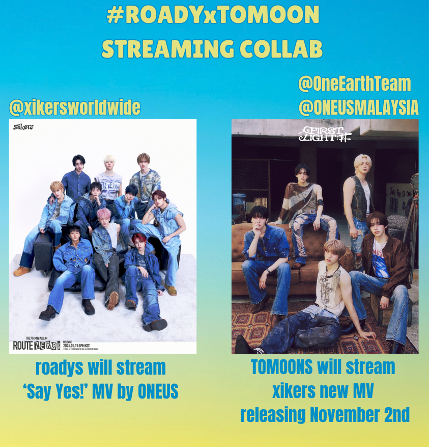 xikersworldwide's tweet photo. [📢] STREAMING COLLAB

Roadys!

We're collabing with @OneEarthTeam &amp; @ONEUSMALAYSIA for YouTube MV streams!

💛roadys, stream ONEUS 'Say Yes!' MV starting Sept 23rd (now!)
🌏TOMOONs, stream xikers new MV release starting Nov 2nd

Comment proofs with #ROADYxTOMOON!

#xikers #ONEUS https://t.co/leJbXognGI