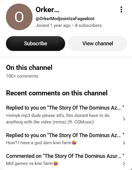 immelnyk's tweet photo. Hey @TeamYouTube, please review user OrkerModjsomizaFageakiot. They are using an alt account to systematically harass a cancer survivor (Mind Gamez), spamming 100+ abusive comments on one video. This is severe cyberbullying. Please investigate and ban. https://t.co/JX5lGz427i