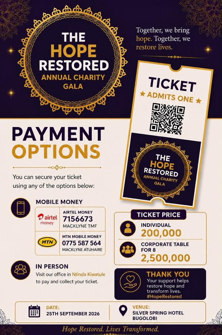IamLubwama's tweet photo. Hope Restored. Lives Transformed.  

Join us this Friday, Sept 25, 2026, for The Hope Restored Annual Charity Gala at Silver Springs Hotel Bugolobi (5:00 PM | Black-tie). Let's support survivors of sexual abuse and help rebuild futures.  

🎟️ Individual: UGX 200k
🏢 Corporate Table (8): UGX 2.5M  
📲 Pay via Mobile Money:
 Airtel: 7156673 (Macklyne TMF)  
 MTN: 0775 587 564 (Macklyne Atuhaire)  

Every contribution brings us closer to our UGX 200M goal. See you there! 

#HopeRestored #CharityGala #CommunityImpact #LubwamaTheBrand