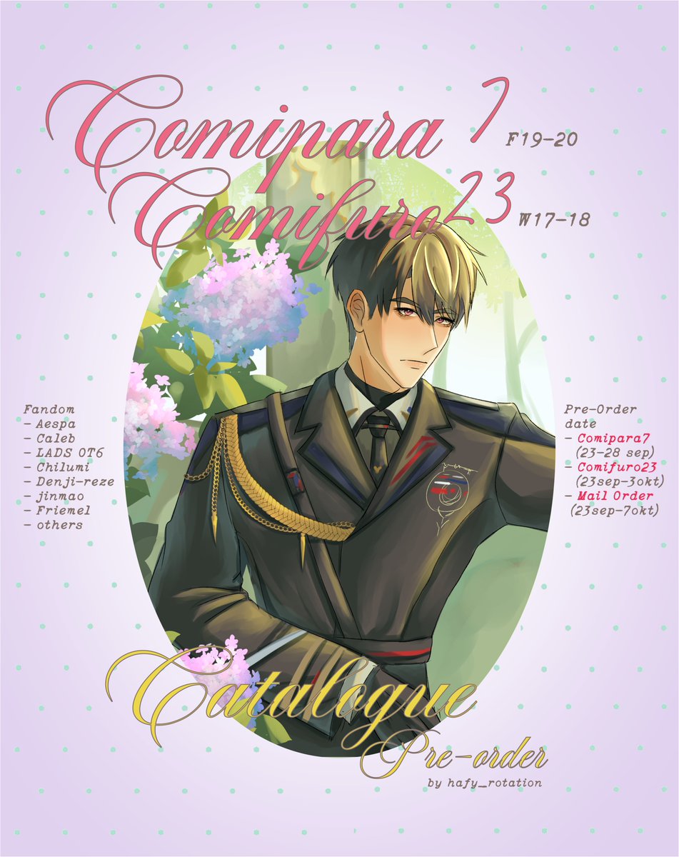 hafy_rotation's tweet photo. 🍀Shares are appreciated🍀 
(1/3) 
#Comifuro23 + #Comipara7 Pre-order catalogues and GIVE AWAY 🍎

📅
Comipara: 23 sep- 28 sep '26
Comifuro: 23 sep- 3 okt '26
Mail order: 23 sep-7okt '26
⟡ GO(s) open, DM first  
⟡ new merch 
Fandom: Aespa, Caleb, Lads, Valko, Chilumi, Jinmao, Friemel, Denji-Reze

🛍️Mail Order Link: https://t.co/gUAvvjJ53N

🛒Pick Up Link 
⟡ COMIFURO23 : https://t.co/sEHgsjtwoe
⟡ COMIPARA7 : https://t.co/udd4G0DANK

Give away dibawah^^