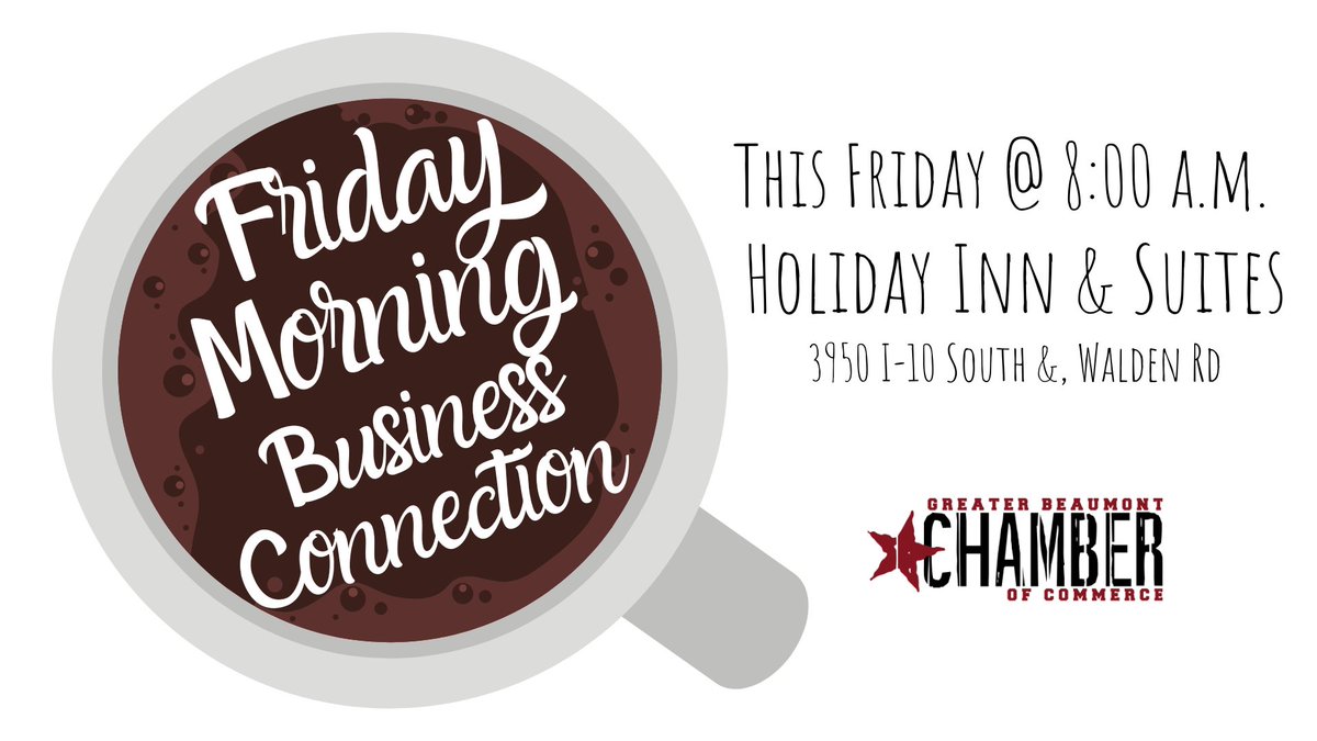 BMTChamber's tweet photo. Before the emails, meetings, and busy Friday begin, take a little time to connect with your business community. Join us for Friday Morning Business Connection and see who you might meet!
#GBCOC #BeaumontTx #Networking #ChamberMembers https://t.co/y4KorZXvFP