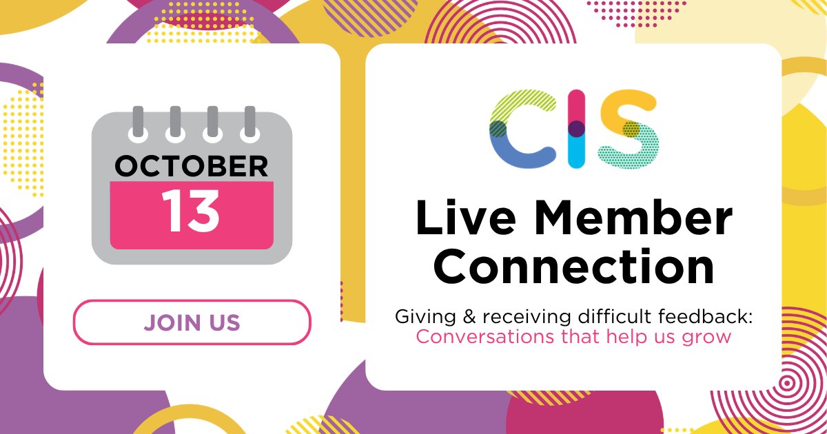 CISEducation's tweet photo. Great feedback cultures don't happen by accident. They're built through intentional conversations. At our next Live Member Connection, we'll explore the art of giving &amp; receiving difficult feedback through conversations that help people grow. Register now: https://t.co/cNFaBT4oZx https://t.co/hZjBYzI6mp