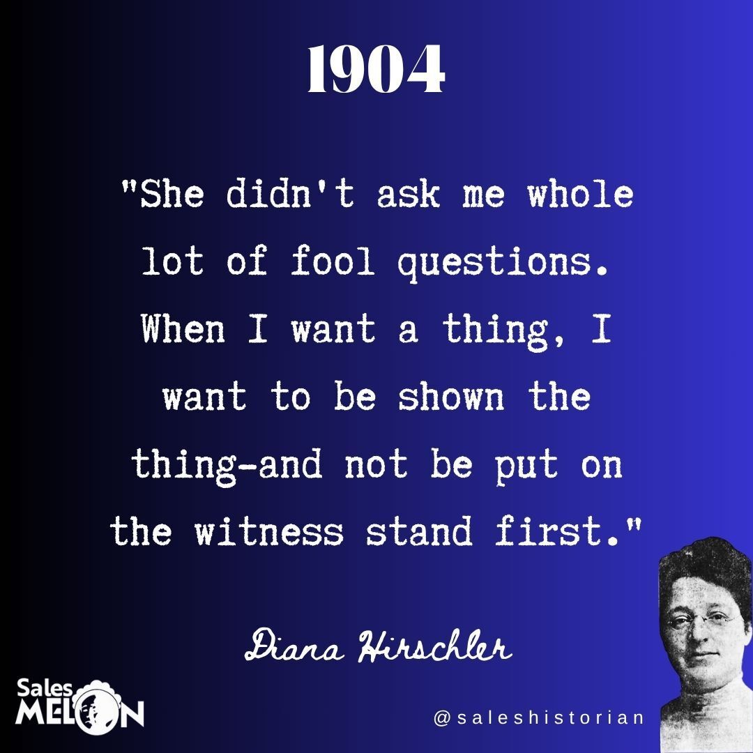 SalesHistorian's tweet photo. Funny (at least to me) reading Mrs. Diana Hirschler, teaching salesmanship in a Boston public school, talking about unnecessary discovery in 1904. 

#salestips #salesdiscovery #saleshistory #historyofsales https://t.co/B7ohjjRPBl