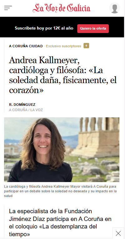 secardiologia's tweet photo. Gracias a @lavozdegalicia por entrevistar a Andrea Kallmeyer, cardióloga y filósofa, con motivo de su participación en el coloquio “La destemplanza del tiempo: la soledad no deseada”.

Un encuentro del II Ciclo #MedicinayFilosofía, impulsado por el Capítulo Hipocrático de la SEC, para reflexionar sobre la soledad no deseada, el tiempo y su impacto en la salud, también en la salud cardiovascular.

📍 Auditorio Fundación ABANCA, A Coruña
📅 Mañana, jueves 24
🕕 18:00 h
🎟️ Entrada libre con inscripción previa

Últimas plazas disponibles. ¡Te esperamos! 👇👇https://t.co/LrHXLQvicp

@MG_Crespo_Leiro