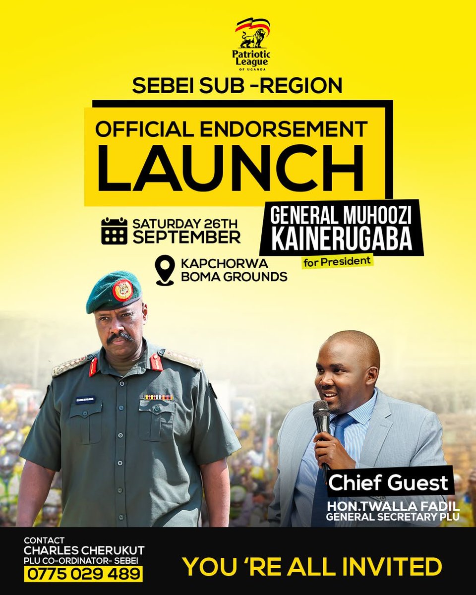 HonTwallafadil's tweet photo. Official endorsement Launch of Gen @mkainerugaba 2031 for Presidency in Sebei set for Saturday 26th/September/2026.
I will be there https://t.co/b9kFmgP5d4