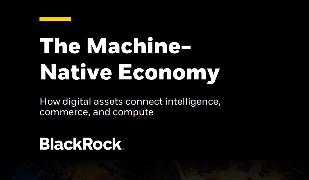 LarkDavis's tweet photo. BlackRock just dropped a research paper titled "The Machine-Native Economy": it argues AI is a structural, underappreciated catalyst for crypto.

Here is the simple chain reaction:

1. AI needs machine cash: Traditional rails like ACH are too slow for high-frequency bots. Instead, compliance (KYC/KYA) is verified off-chain, allowing agents to use stablecoins for instant, on-chain micro-payments.

2. Stablecoins run on L1s and L2s: Every time a bot transacts, the underlying blockchain gets paid a fee. Millions of bots spending money means blockchains making bank from raw blockspace demand.

3. Compute will be tokenized: Just like real estate or gold, computer power (GPUs) will be traded on-chain so bots can buy cloud processing power on the fly.

4. AI needs a savings account: BlackRock cites research showing AI models naturally prefer Bitcoin as a long-term storage.