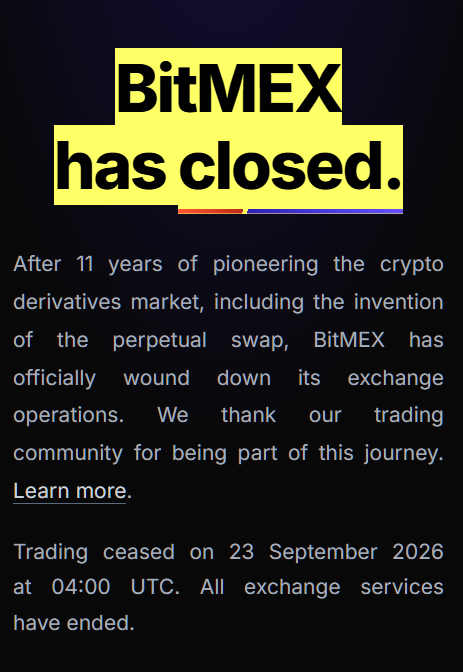 coinbureau's tweet photo. 🚨IT'S OFFICIAL: Arthur Hayes-founded crypto exchange BitMEX has SHUT DOWN trading after more than 11 years.

Trading and deposits ended at 04:00 UTC today. Users can still log in and withdraw funds, but remaining balances are subject to account fees.

BitMEX announced the closure on July 23, saying its owner decided to close the exchange after reviewing the business and broader crypto industry.

BitMEX once handled roughly 57% of global crypto derivatives trading.