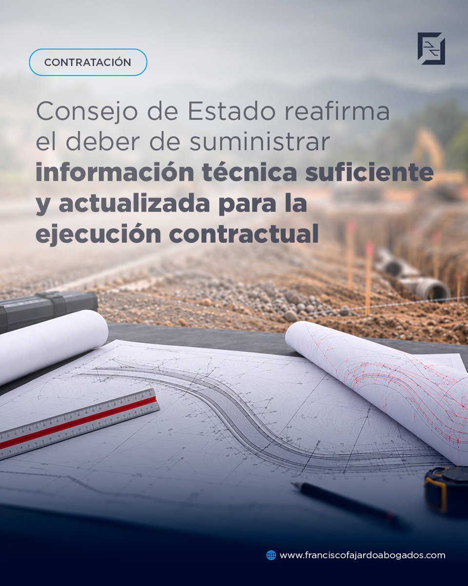 ff_abogados's tweet photo. #ContrataciónEstatal

🛑 Consejo de Estado: la planeación contractual exige estudios y diseños suficientes, actualizados y técnicamente adecuados

* Las entidades deben garantizar que la información técnica entregada al contratista sea suficiente, actualizada y acorde con las condiciones reales del proyecto.

Los planos, estudios, diseños y cantidades de obra no pueden limitarse a existir formalmente: deben permitir la correcta ejecución de las obligaciones contratadas.

La entidad también debe verificar las condiciones del lugar de ejecución y coordinar oportunamente con otras autoridades cuando sus actuaciones puedan afectar el contrato.

En el caso analizado, las deficiencias de la información técnica y la falta de coordinación fueron atribuibles a la entidad, por lo que el Consejo de Estado confirmó su incumplimiento contractual.

Conozca los principales alcances de esta decisión:
https://t.co/jronPkrcRV

#ConsejoDeEstado #ContrataciónPública #FranciscoFajardoAbogados
