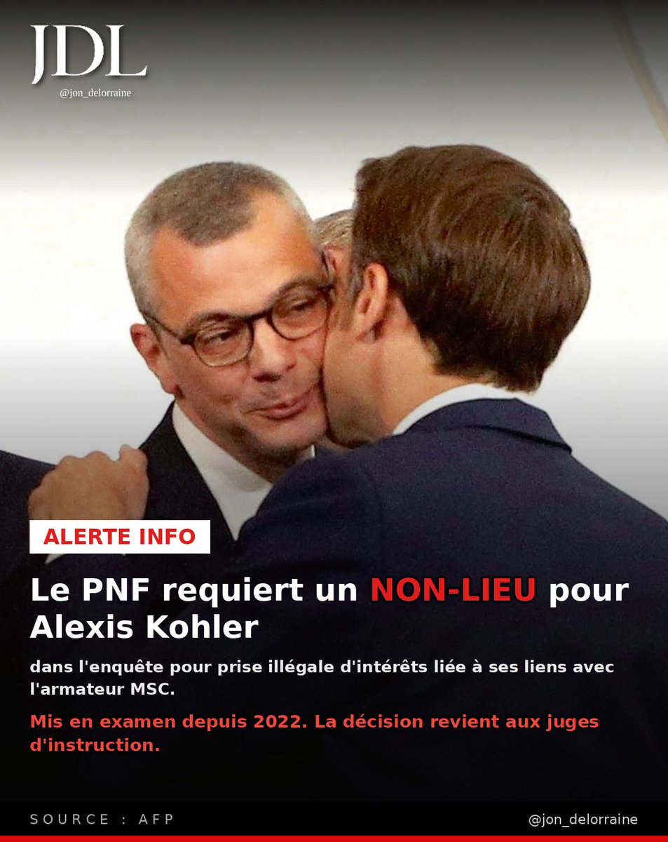 jon_delorraine's tweet photo. 🔴 ALERTE INFO — Le Parquet national financier requiert un NON-LIEU pour Alexis Kohler dans l’enquête pour prise illégale d’intérêts liée à ses liens avec l’armateur MSC.

L’ancien secrétaire général de l’Élysée avait été mis en examen en 2022.

La décision finale revient désormais aux juges d’instruction. (AFP)