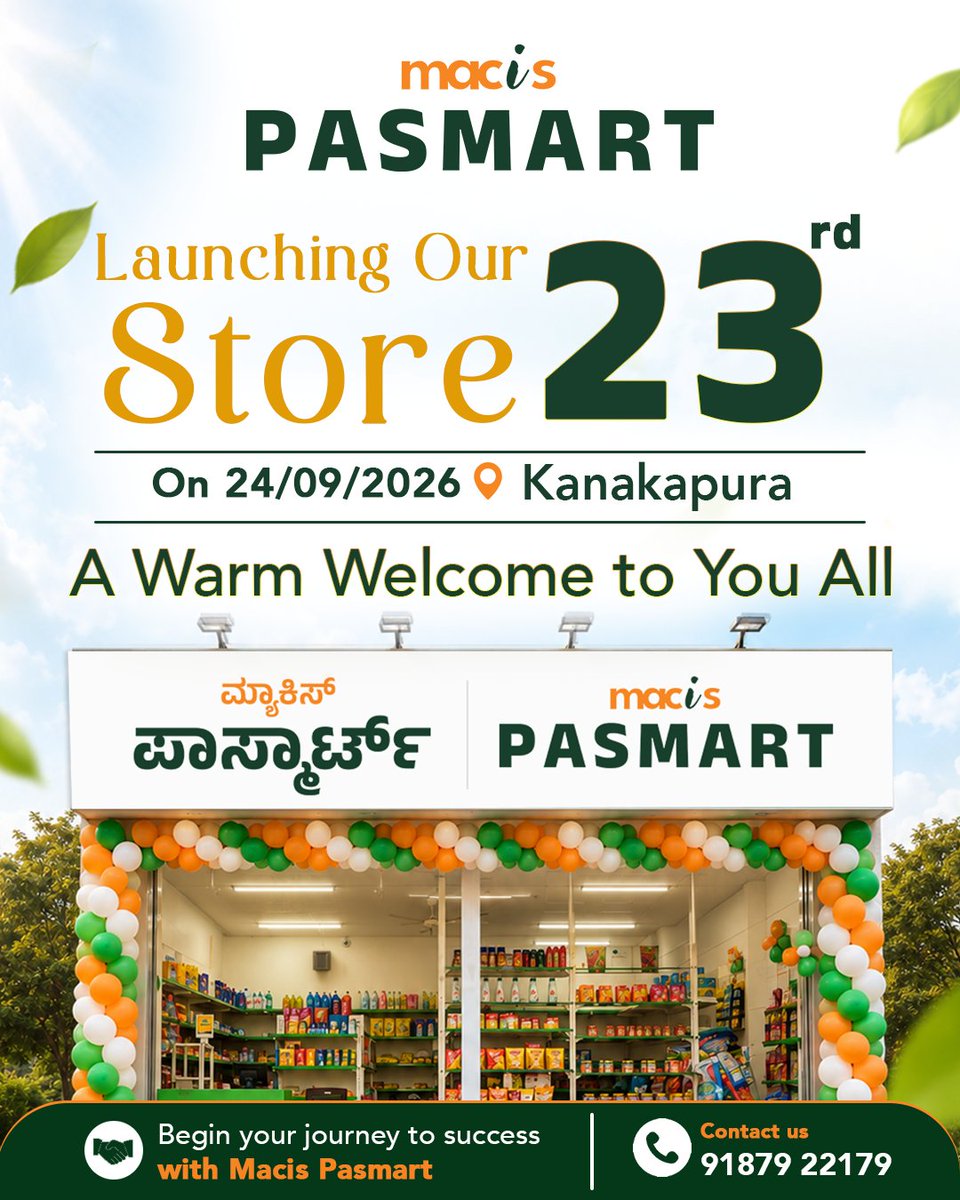 macispasmart's tweet photo. ಮ್ಯಾಕಿಸ್ ಪಾಸ್ಮಾರ್ಟ್ನ 23ನೇ ಸೂಪರ್ಮಾರ್ಕೆಟ್ ಉದ್ಘಾಟನೆ! 🎉
ನಿಮ್ಮೆಲ್ಲರಿಗೂ ಆತ್ಮೀಯ ಸ್ವಾಗತ!
ಕನಕಪುರ
24/09/2026
WhatsApp: +91 97312 71808
Visit: https://t.co/lef9Mlchp1
#MacisPasmart #23rdStore #Kanakapura #StoreOpening #MacisSupermarket https://t.co/Wecoyzj1gr