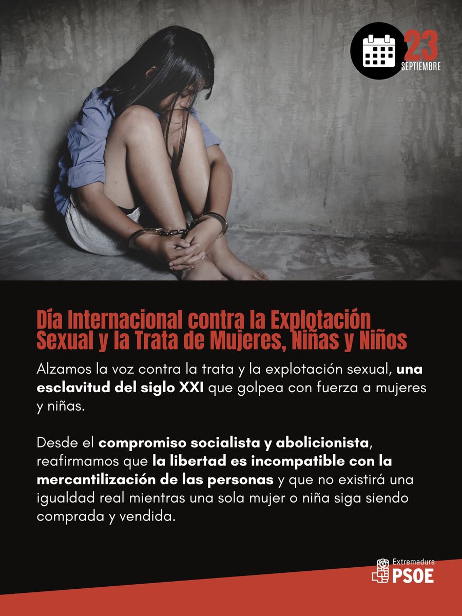 psoeex's tweet photo. Día contra la Explotación Sexual y la Trata de Mujeres, Niñas y Niños. 

Alzamos la voz contra esta explotación del siglo XXI. 

❌La libertad es incompatible con la mercantilización de las personas. 

#BastaYA https://t.co/irx3Plh6gG