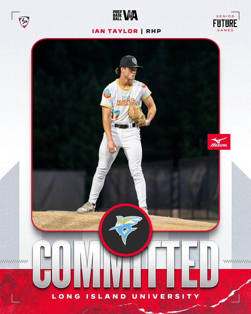 PrepBaseballVA's tweet photo. 🚨 #PBSFG26 Commitment Alert 🚨

The 14th member from Team Mid-Atlantic is off the board. 

'27 Ian Taylor has announced his commitment to Long Island University.

See more on the #FinsUp commit ➡️ https://t.co/SopprQfwuS

#BeSeen https://t.co/OsSRALlTfz