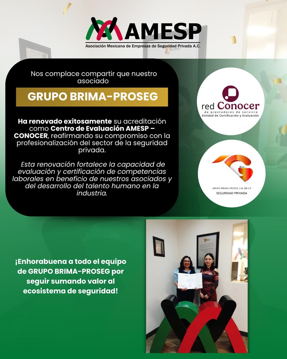 AMESP_oficial's tweet photo. Nos complace compartir que nuestro asociado GRUPO BRIMA-PROSEG ha dado de alta exitosamente su acreditación como Centro de Evaluación AMESP–CONOCER, reafirmando así su compromiso con la profesionalización del sector de la seguridad privada.

#AMESP #CentroDeEvaluación #CONOCER https://t.co/nKv5jwsCHA