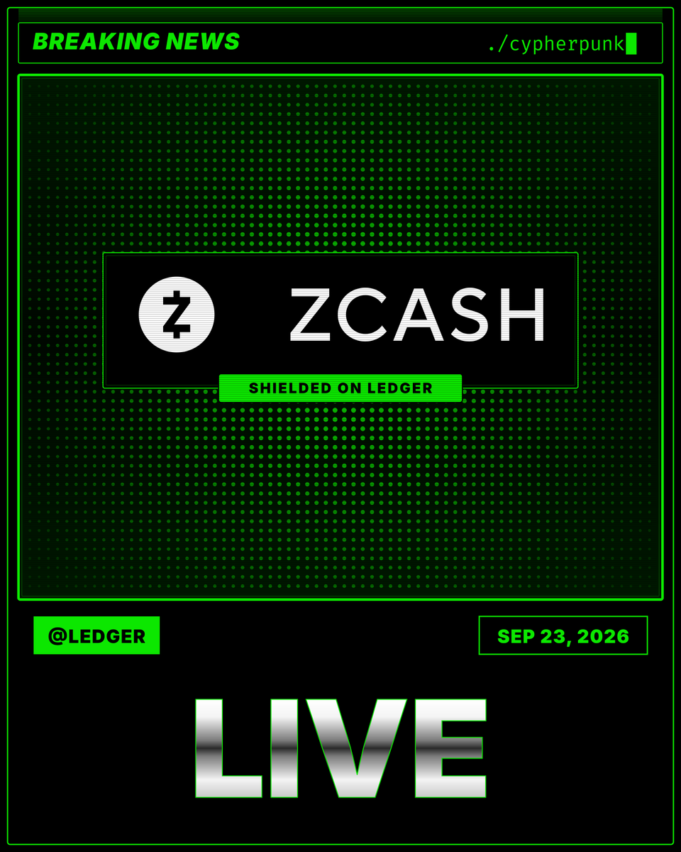 cypherpunk's tweet photo. BREAKING: shielded Zcash is now supported in @Ledger Wallet. https://t.co/Qyzgh7UWqB