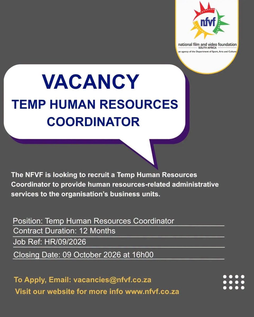 yuthconnect's tweet photo. 📢VACANCIES ALERT🚨

Temp Human Resources Coordinator

The NFVF is looking to recruit a Temp Human Resources Coordinator to assist with the administrative services to the organisation’s business units.

📩 Apply by sending an abridged CV to vacancies@nfvf.co.za

⏰ Closing Date: 09 October 2026 at 16h00
🔖 Quote Ref: HR/09/2026.

Visit https://t.co/3LeYk1OEQU or see the link in our bio for full details of all the posts.
