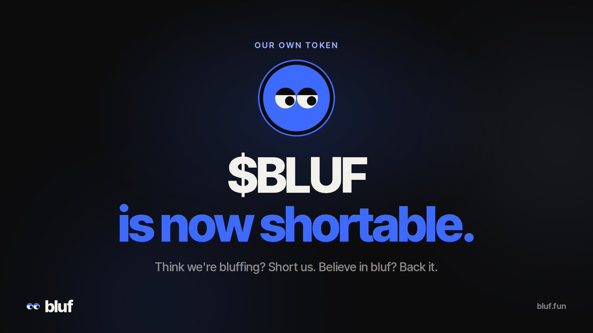 blufdotfun's tweet photo. think we are bluffing? put your money where your mouth is

solana:c4AtfqMRbC9FuHtVEHDhCm453tytU9E34MXXrp6bLuf is now shortable on https://t.co/x6uw5h1Uld https://t.co/4bEzkFOoZj