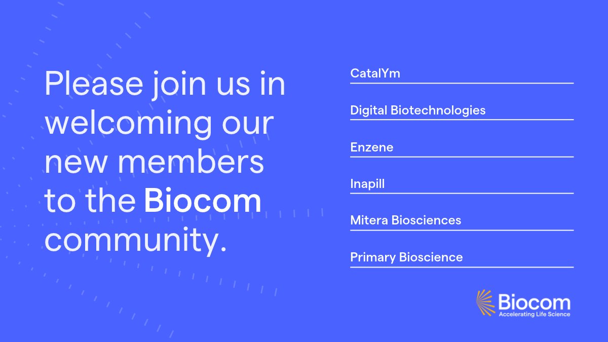 Biocom's tweet photo. It's time to welcome our new members! #WelcometoBiocom, #CatalYm develops immunotherapies for solid tumors, targeting and neutralizing GDF-15 to reverse cancer therapy resistance and enhance anti-PD-1 efficacy. #DigitalBiotechnologies is engineering the first solid-state next-generation sequencing platform designed specifically for clinical medicine. @enzenebio provides end-to-end biologics development, manufacturing and supply services. Inapill develops first-in-class, orally available small molecule therapeutics targeting immunometabolism to treat inflammatory, autoimmune and age-related diseases. #MiteraBiosciences develops investigational therapeutics as alternatives to traditional immunosuppressive treatments for autoimmune and alloimmune disorders. #PrimaryBioscience is designing a single-molecule protein sequencing device for comprehensive, multibiomarker screening.