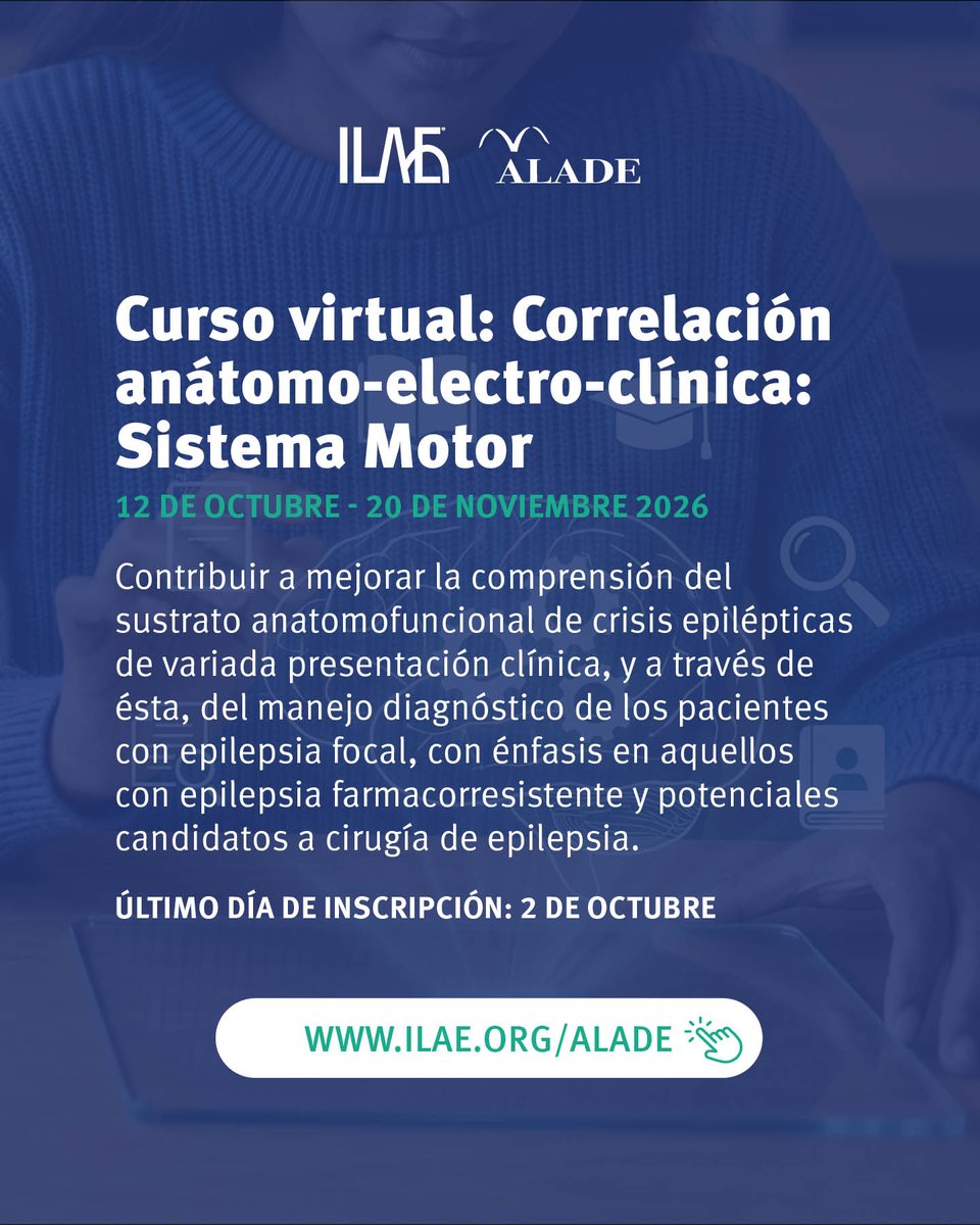 IlaeWeb's tweet photo. ¡Falta una semana para inscribirse! Participa en este curso virtual de ALADE, diseñado para profundizar en la comprensión del sustrato anatomofuncional de las crisis epilépticas y fortalecer el manejo diagnóstico de pacientes con #epilepsia focal: https://t.co/dAHB0VZRVb https://t.co/PE5ts6M7uy