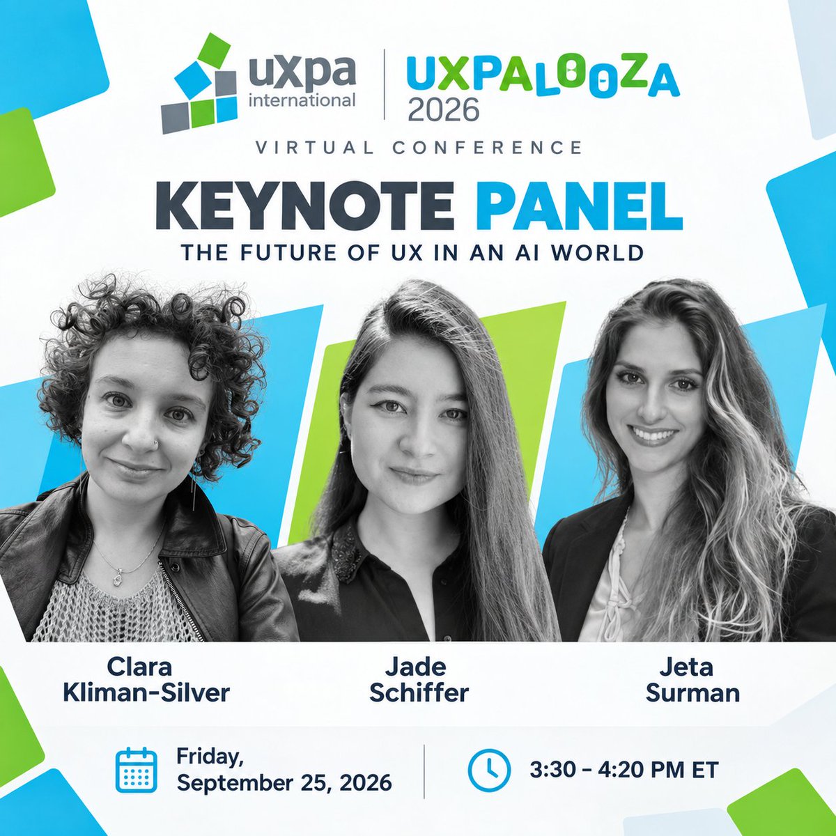 UXPA_Int's tweet photo. 🎤 What happens when AI meets UX?Join Clara Kliman-Silver, Jade Schiffer &amp; Jeta Surman for a keynote panel on AI’s impact on UX at #UXPALOOZA2026!

📅 Sept 25 | Virtual 👉 https://t.co/EJTkvwbjll https://t.co/7QTBkpyMH6