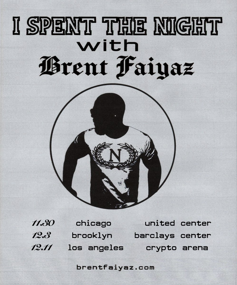 rnbradar's tweet photo. Brent Faiyaz has announced 'I Spent The Night With', three arena shows in Chicago, Brooklyn and Los Angeles this winter.