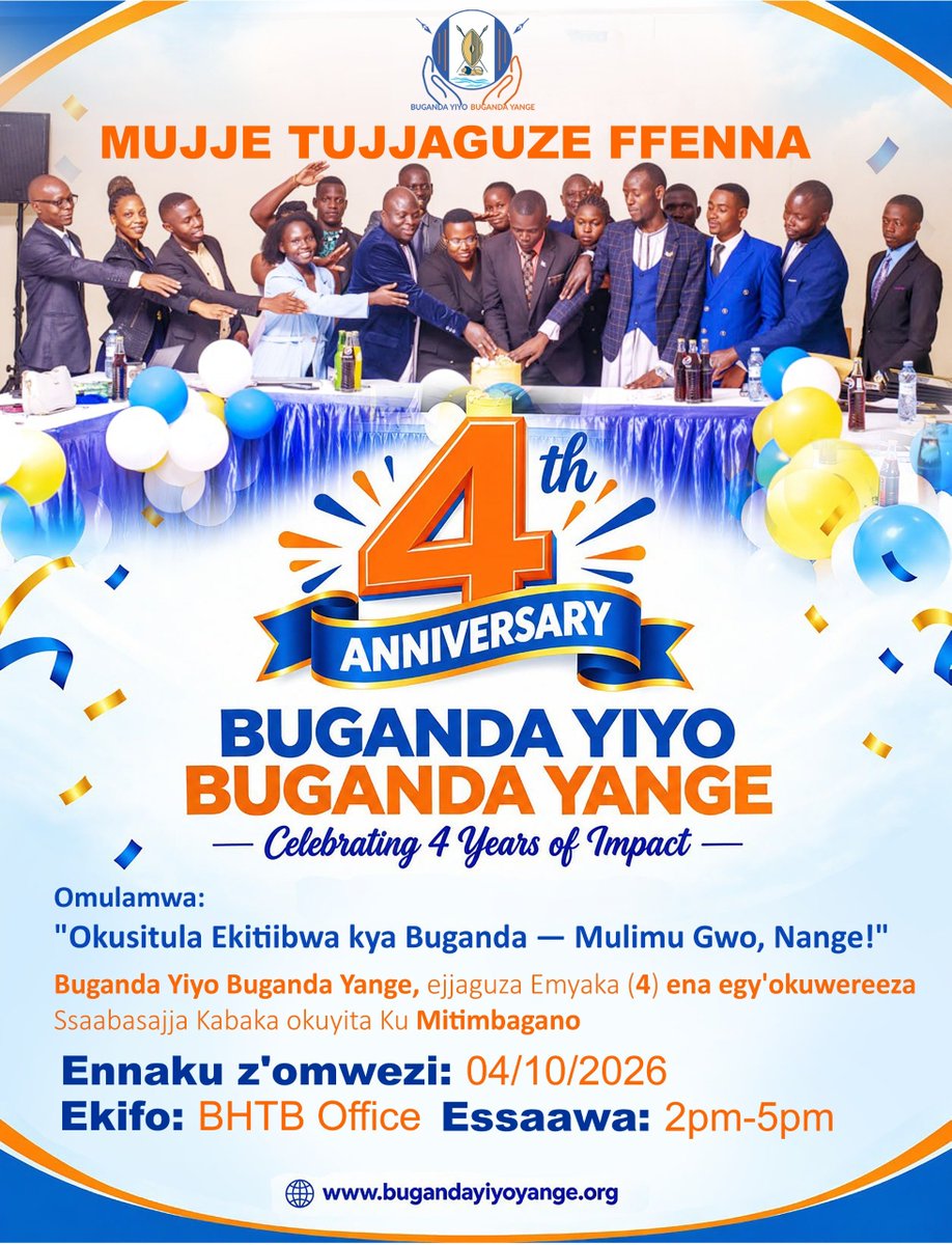 BugandYiyoYange's tweet photo. 🎉#BYBYAt4🎊
Nga 1 Mukulukusabitungotungo 2022, ekibiina kya Buganda Yiyo Buganda Yange kyazaalibwa okuva mu kitiibwa, obuvunanyizibwa n'okwewayo mu kukuuma obuwangwa n’okwolesebwa kwaffe obutiribiri.
Okuva lwe kyatondobwawo, Buganda Yiyo Buganda Yange kiyimiridde nga empagi y'OBUMU, ENDAGABUWANGWA, era enkkulakulana eyawamu eri abantu ba Ssaabasajja Kabaka okwetooloola ensi yonna.
Nga tuweeza emyaka 4, tubayita mujje tujjaguze obuwanguzi buno; kubanga wadde okusomozebwa wekkuli, ekibiina kino kikyayimiridde okuweereza Ssaabasajja Kabaka awatali kutya.
#BugandaYiyo_BugandaYange