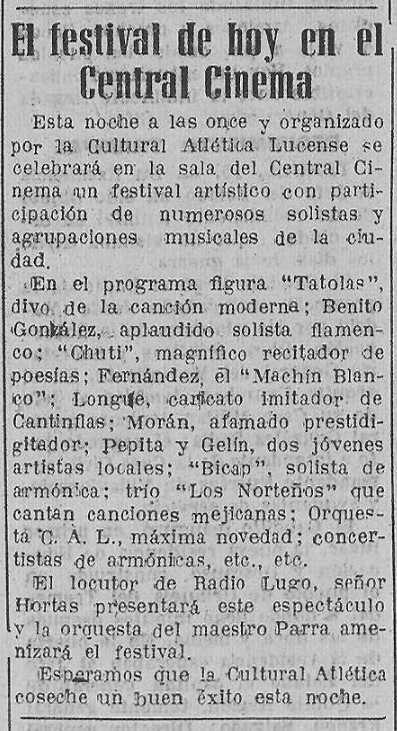 local_visitante's tweet photo. O día despois de que nacera o @CDeportivoLugo houbo un festival artístico no Central Cinema, organizado pola Cultural Atlética Lucense. Actuaron "Tatolas", divo da canción moderna, ou Longue, caricato imitador de Cantinflas. Era un 16 de Xuño de 1953 https://t.co/tcGHLHgt85