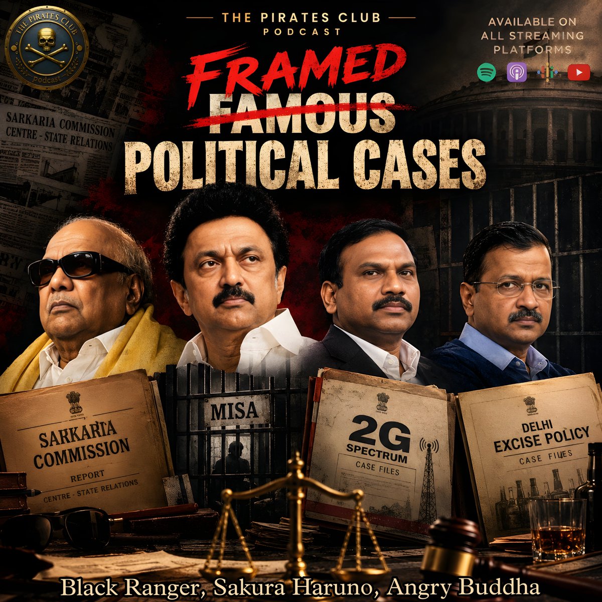 blackranger08's tweet photo. Pirates...! Episode No.11: "Famous (Framed) Political Cases" is streaming now...!
#ThePiratesClub #MISA #SarkariaCommission #2Gspectrum #LiquorPolicy #Pirates #TPC #S3
https://t.co/umDEM255rE https://t.co/9gM8Gp97bN