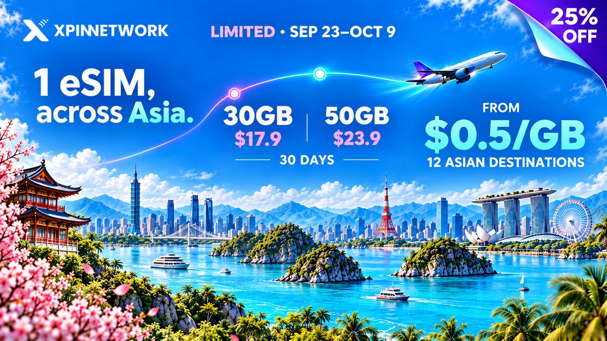 XPINNetwork's tweet photo. 🌏 1 eSIM. 12 Asian destinations.
More exploring. Less data worry.

✈️ Your next trip, now 25% off:
30GB / 30 days — $17.9
50GB / 30 days — $23.9
From $0.5/GB.

⏳ Ends Oct 9, 23:59 (UTC+8).
Where to next, XPINers?

https://t.co/0JuxqSfTmf https://t.co/Ll0DNqbUBd
