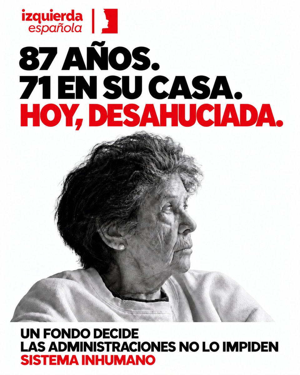 izquierdaesp's tweet photo. Hoy han sacado en camilla a Maricarmen, de 87 años, de la casa en la que llevaba 71. Pagaba su alquiler. Un fondo compró la vivienda, le exigió una renta desorbitada que no podía asumir y rechazó incluso una oferta para cubrirla. 

¿Dónde ha estado todos estos años el «Gobierno progresista» con su Ministerio de Vivienda? ¿Dónde están los mermados servicios sociales y de vivienda del Ayuntamiento y la Comunidad de Madrid? ¿Dónde están quienes se llenan la boca hablando de «prioridad nacional» cuando una mujer de 87 años en silla de ruedas pierde su casa? 

Ninguna administración ha conseguido evitar que Maricarmen sea desahuciada. Vivimos en un sistema donde la vida, la dignidad y los derechos no son lo prioritario. 

Un sistema rentista capaz de hacer esto es inhumano. Necesitamos vivienda pública en alquiler y leyes que protejan de verdad a las personas vulnerables. La responsabilidad de los poderes públicos es garantizar que nadie tenga que pasar por lo que está pasando Maricarmen, no limitarse a señalarse unos a otros cuando ya la han echado. Es triste e indignante como sociedad.