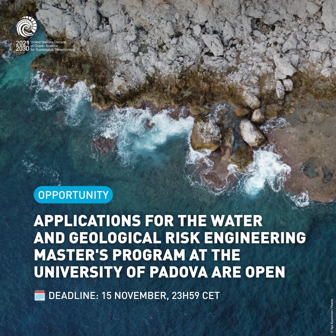 UNOceanDecade's tweet photo. 🎓 Applications for the Water and Geological Risk Engineering Master's Program at the University of Padova are open!
The Program contributes to the #OceanDecade Collaborative Centre for Coastal Resilience.
👉Apply by 15 November: https://t.co/5xU9Grq8wO https://t.co/c81NJwRIr2
