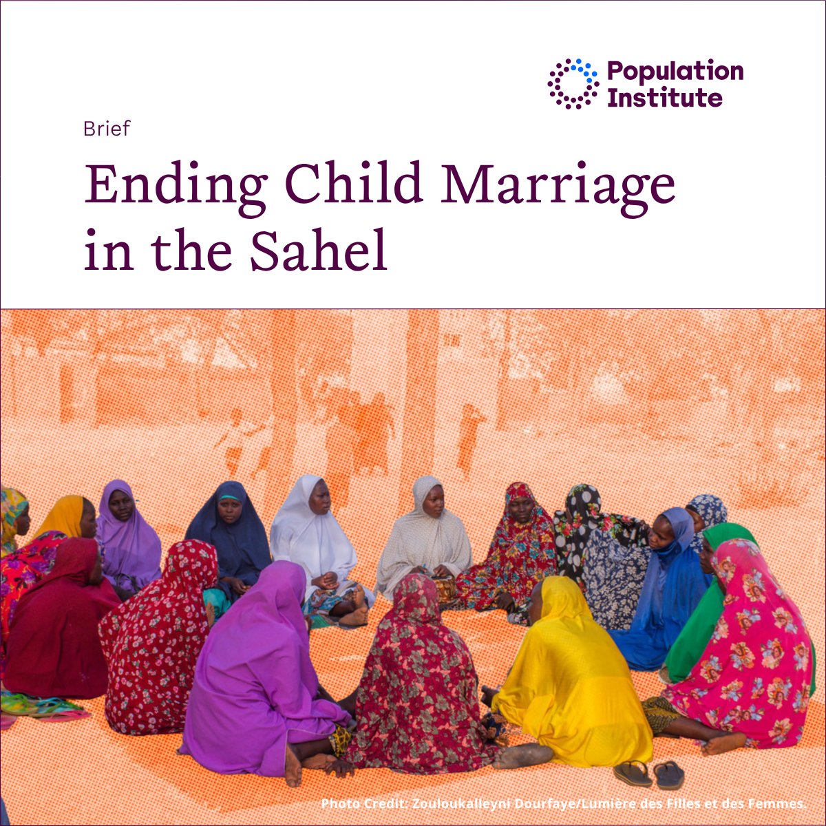 PopInstitute's tweet photo. Girls in the #Sahel are particularly vulnerable to child marriage. A new brief, produced in partnership with @OASISSahel, examines why progress has lagged and what it will take to end child marriage. 🔗 https://t.co/B0A4qWeKoO. #EndChildMarriage https://t.co/qzafJBVKaZ