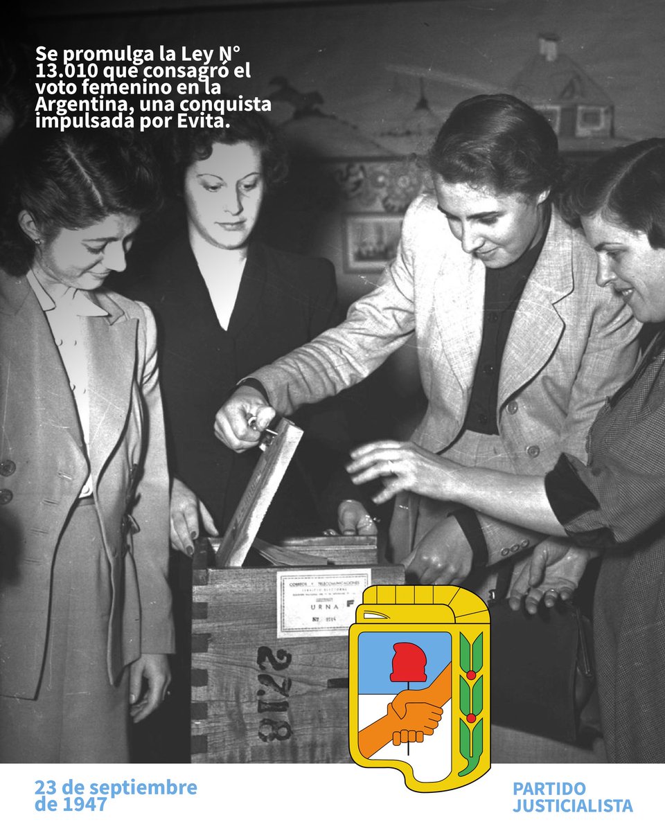 p_justicialista's tweet photo. El día en que el peronismo hizo realidad el voto universal en la Argentina.

El 23 de septiembre de 1947, Juan Domingo Perón promulgó la Ley 13.010, que reconoció los derechos políticos de las mujeres argentinas. 
Décadas de lucha de las mujeres y el impulso decisivo de Evita hicieron posible esta conquista histórica. 🇦🇷