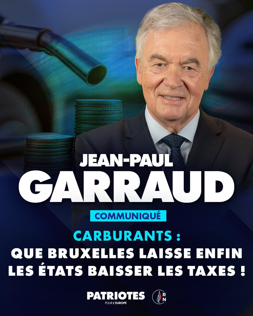 JPGarraud's tweet photo. Que Bruxelles laisse enfin les États baisser les taxes. 

Retrouvez mon communiqué 👇🏻
@PatriotesEurope https://t.co/QK4hd4gZAg