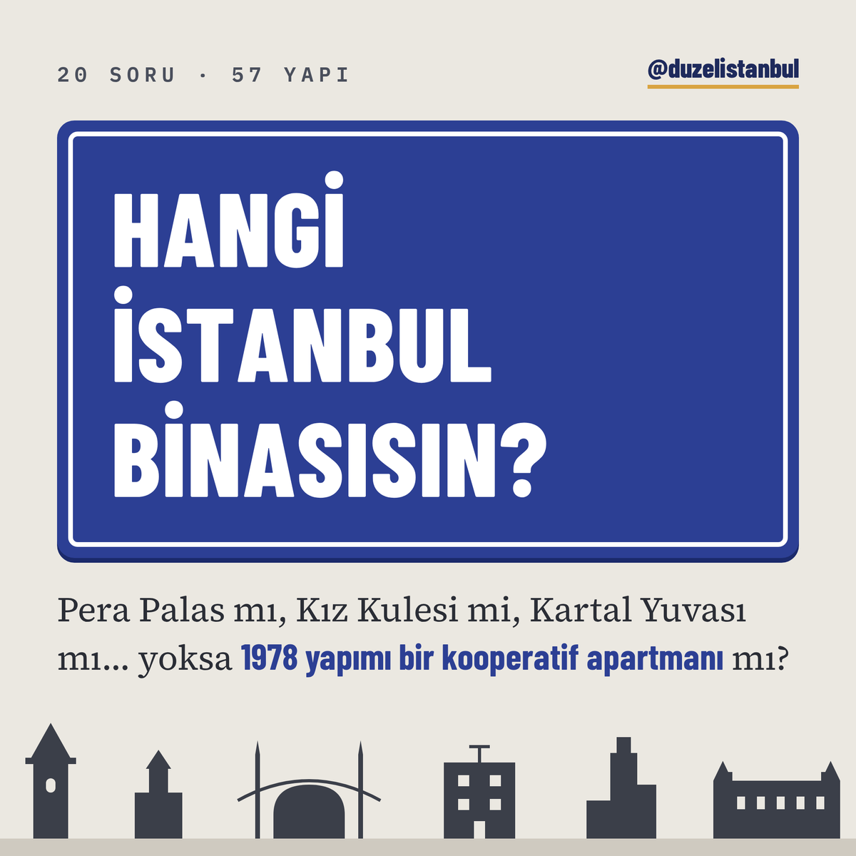 duzelistanbul's tweet photo. İstanbul'da her binanın bir huyu, ruhu suyu var. 
Kimi Boğaz'a nazır ve ağırbaşlı, kimi yarım asırdır inatla ayakta, kimi ruhsatsız ama en sıcağı...

20 soruda karakterine göre 57 yapıdan hangisi olduğunu söyleyen bir test hazırladım, vibe-coding cennetine bir ekleme daha yapmış oldum. 

Sonucunu alıntıla, görelim:
https://t.co/HwjxBKQF37