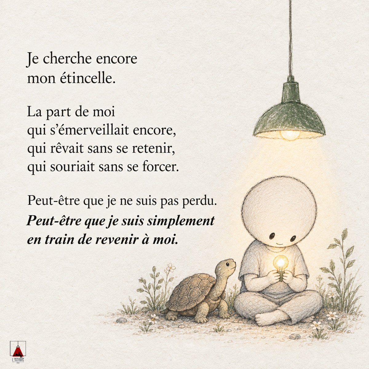 Ecriture2's tweet photo. Je ne cherche pas forcément à redevenir celui que j’étais.

Je cherche simplement ce petit quelque chose en moi qui savait encore s’émerveiller sans raison.

Et j’espère qu’il n’est pas très loin. 🤍 https://t.co/lfLc4u6qI4