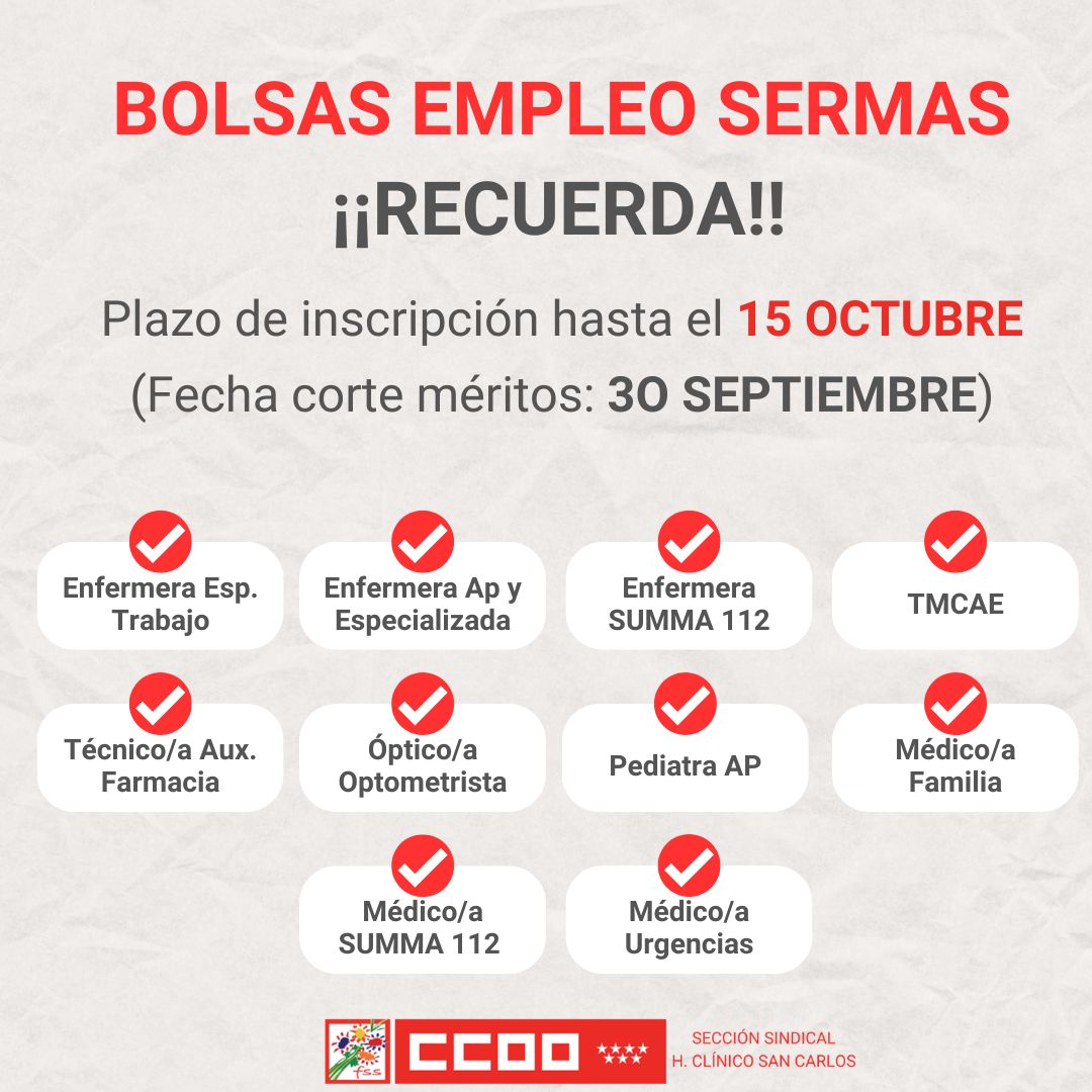 CCOOHCSC's tweet photo. ¡¡ Ultimos días para actualizar la bolsa única de empleo del SERMAS si perteneces a alguna de las siguientes categorías !! 
No lo olvides !! 
@CCOOSanidadMad @zupo21 #SERMAS https://t.co/tZLdyl2aI6