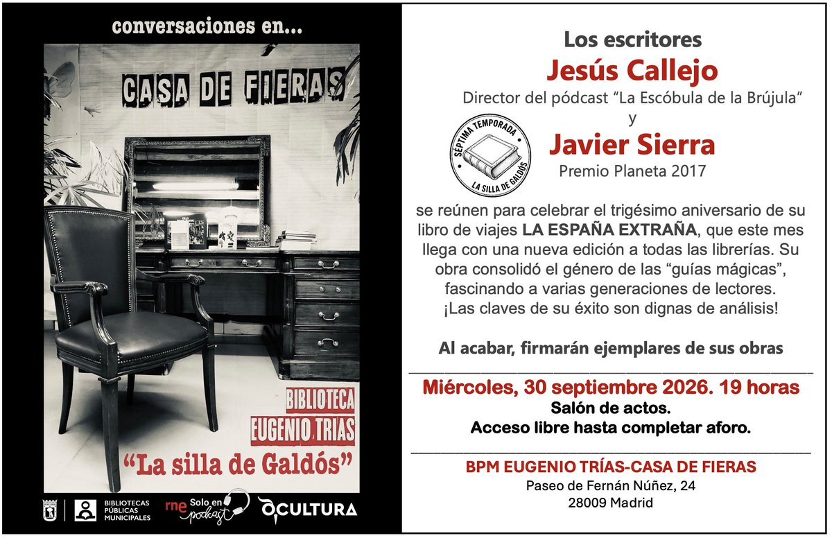 Javier__Sierra's tweet photo. 🔴 MADRID, 30 de septiembre. ¡Vuelve #LaSillaDeGaldós! Regresan las tertulias literarias a la @bpmmadrid "Eugenio Trías" del parque del Retiro para celebrar el 30 aniversario de un clásico: #LaEspañaExtraña de @jcallejo007 y mío. Anótate la fecha y ven. Será una velada especial. https://t.co/wS9BZbZeKr