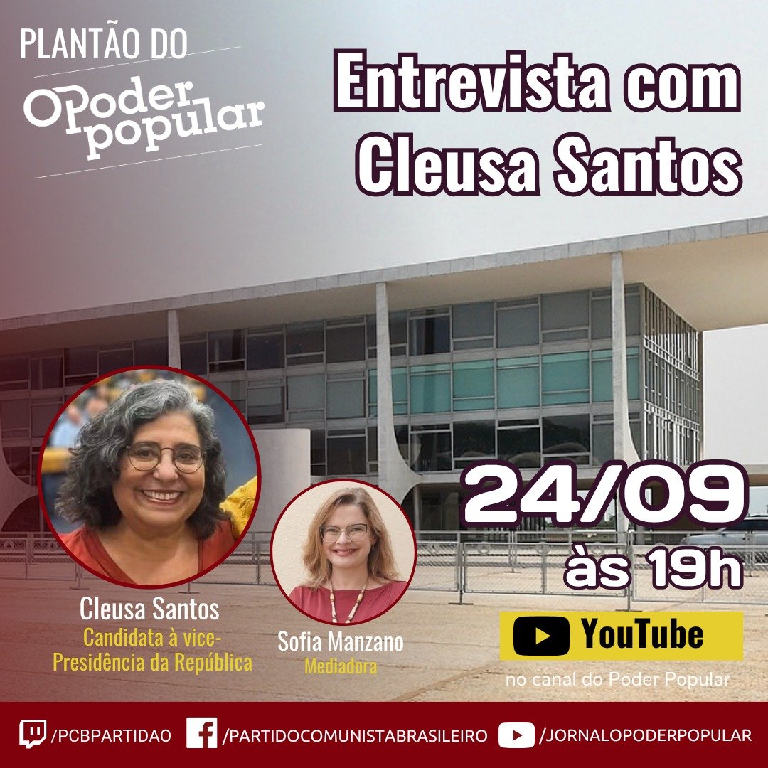 OPoderPopular's tweet photo. A Camarada Cleusa Santos, candidata a vice-presidenta da República, pela chapa do PCB, será entrevistada pela Camarada Sofia Manzano sobre questões conjunturais e as propostas de nosso programa de governo.

https://t.co/WScmyiQkEL

https://t.co/KktH2qBHop https://t.co/flHFylUdew