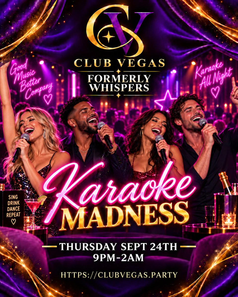 ClubVegasLS's tweet photo. 🎤 Your shower concert has been rehearsal for THIS. 💜

Karaoke Madness at Club Vegas!
Bring your crew, claim your song, and let those high notes fly. 🔥

📅 Thurs, Sept. 24 | 9PM–2AM
Club Vegas • Formerly Whispers

https://t.co/L4FyjOF79v
#ClubVegas #KaraokeMadness https://t.co/enQiaPkFVN