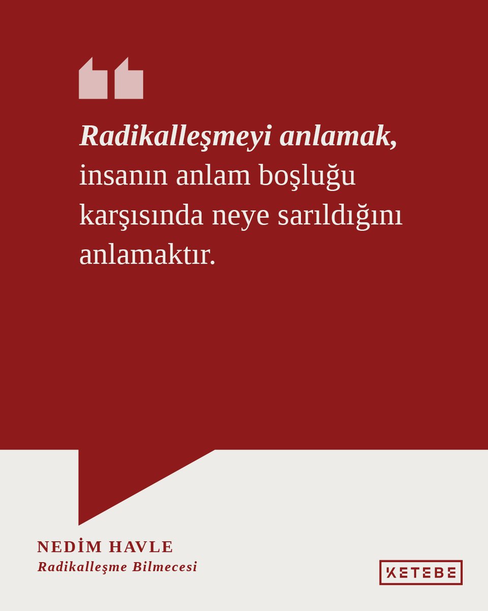ketebe's tweet photo. Radikalleşme Bilmecesi, bireyi şiddete yönelten psikolojik, toplumsal ve dijital dinamikleri çözümlüyor. Nedim Havle, bu karmaşık süreci tek bir nedene indirgemeden, insan davranışının derinlikleriyle ele alıyor. https://t.co/i2Rjavabo7