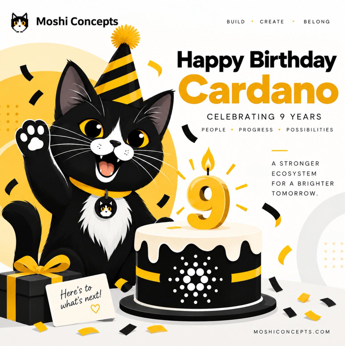 MoshiConcepts's tweet photo. Happy 9th Birthday, Cardano. 🎂

From all of us at Moshi Concepts, thank you to the builders, researchers, SPOs and community who got us here.

We’re proud to be building on Cardano and excited for what comes next.

Here’s to the next chapter. 🖤💛 https://t.co/1HWOr548Kq
